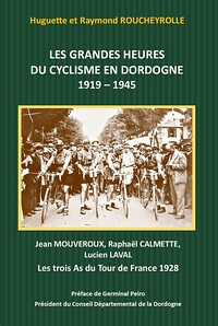 Grandes Heures du Cyclisme en Dordogne